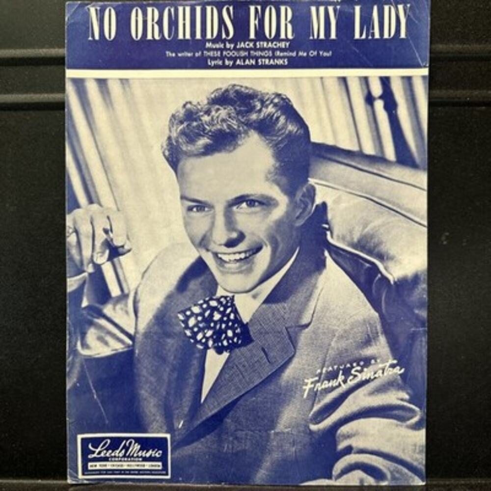 No Orchids for My Lady Piano Voice Sheet Music Strachey Stranks Kassner 1948